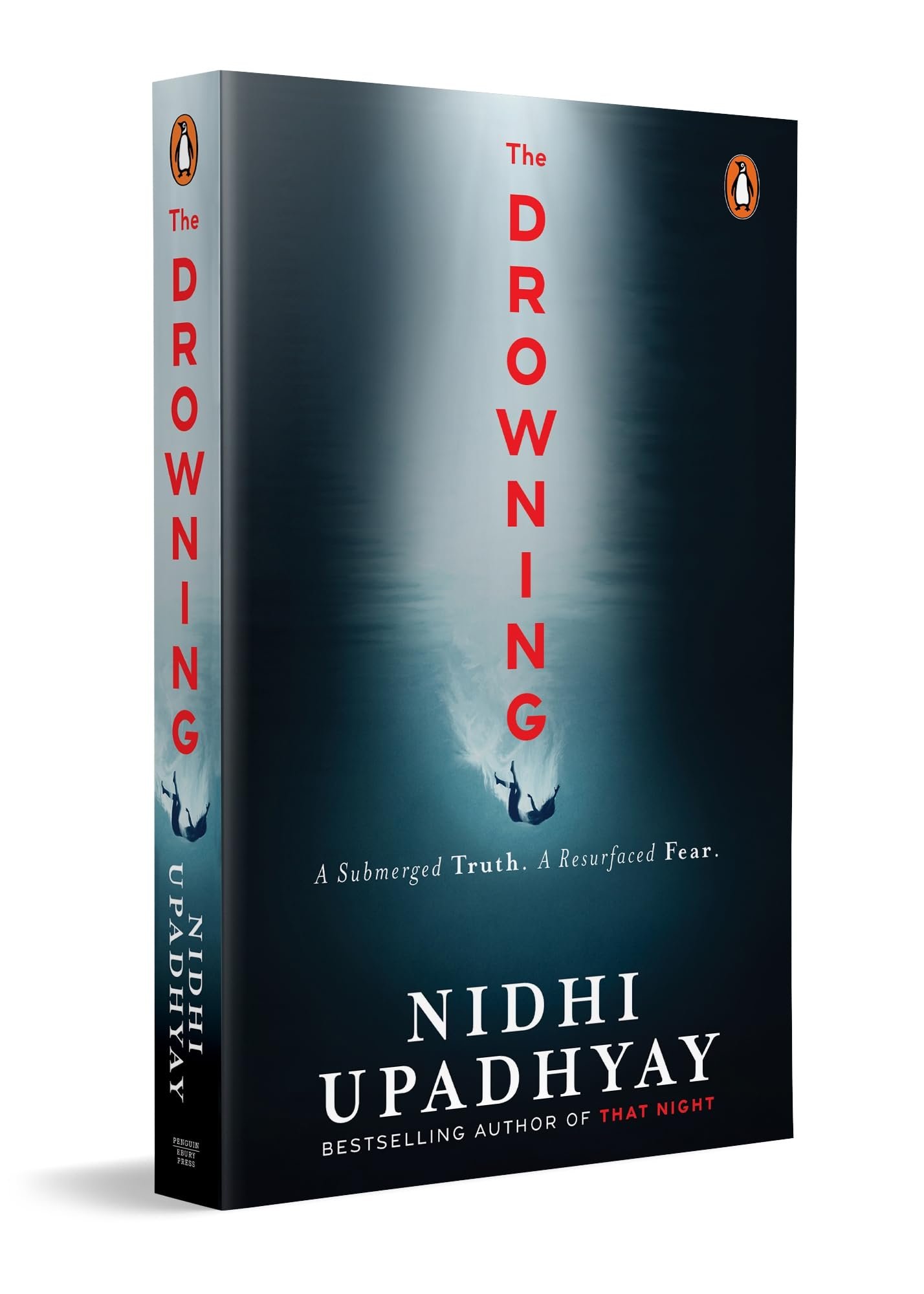 The Drowning: A Submerged Truth. A Resurfaced Fear | From the bestselling author of That Night