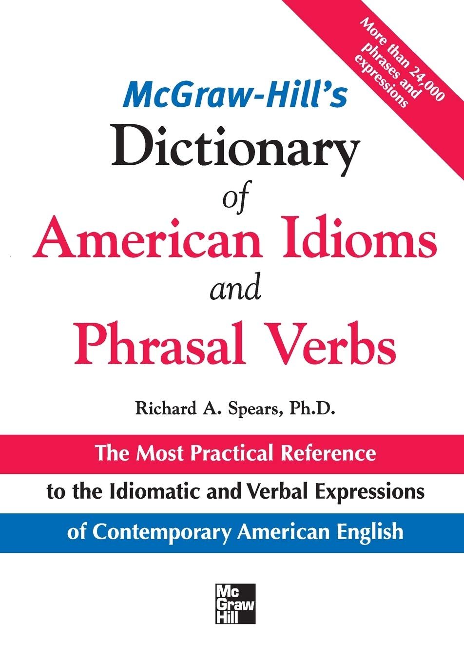 McGraw-Hill's Dictionary of American Idoms and Phrasal Verbs (McGraw-Hill ESL References)