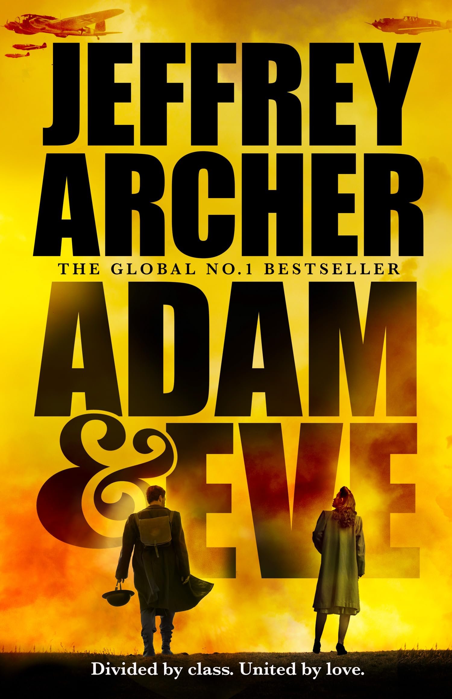 Adam and Eve: The new unforgettable final novel from the master storyteller – a gripping WWII historical fiction novel for 2026