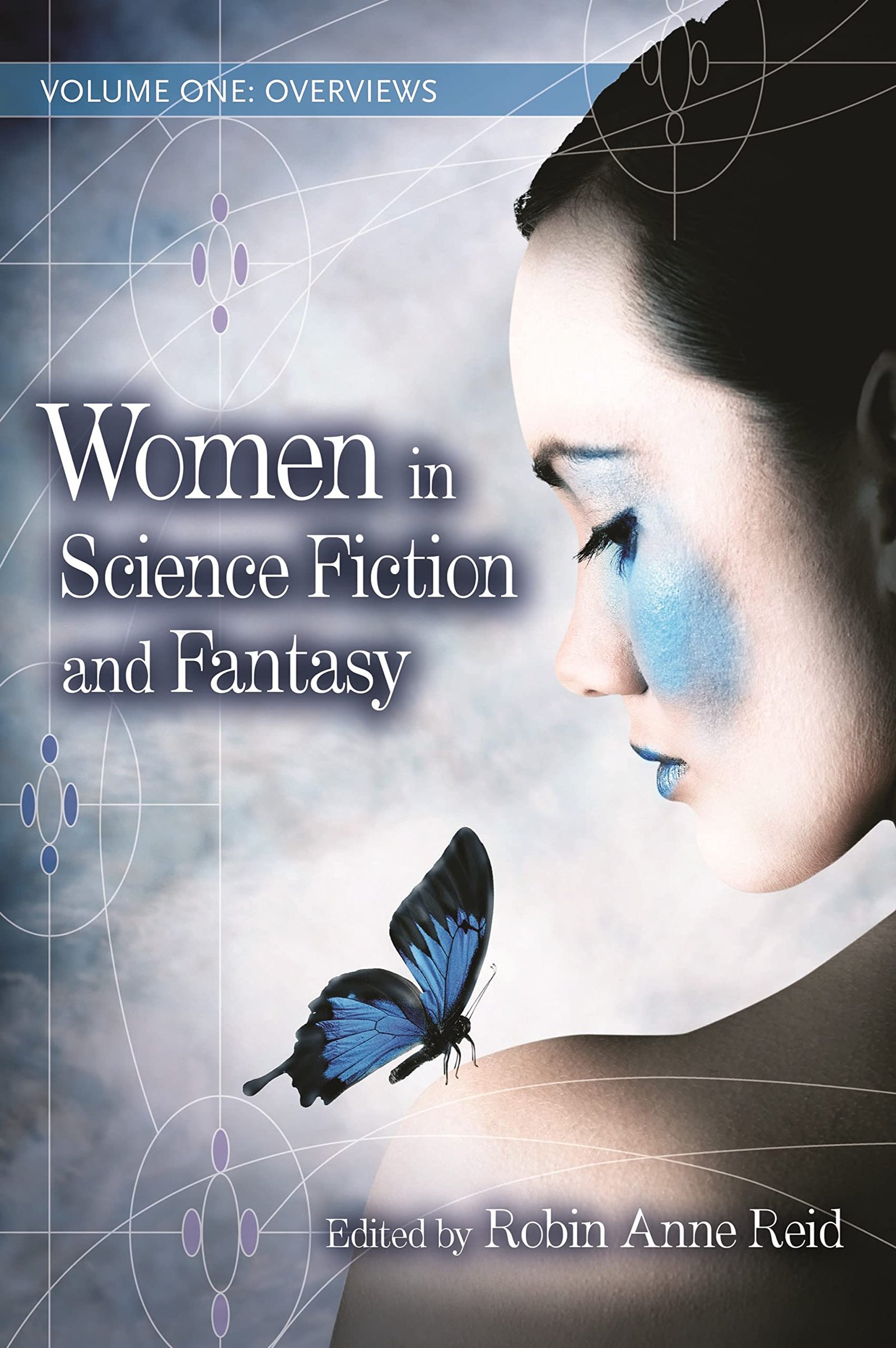 Women in Science Fiction and Fantasy: 2 volumes