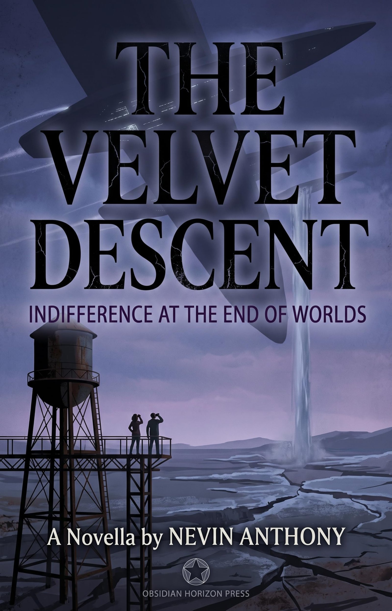 The Velvet Descent: Indifference at the End of Worlds: A Science Fiction Novella