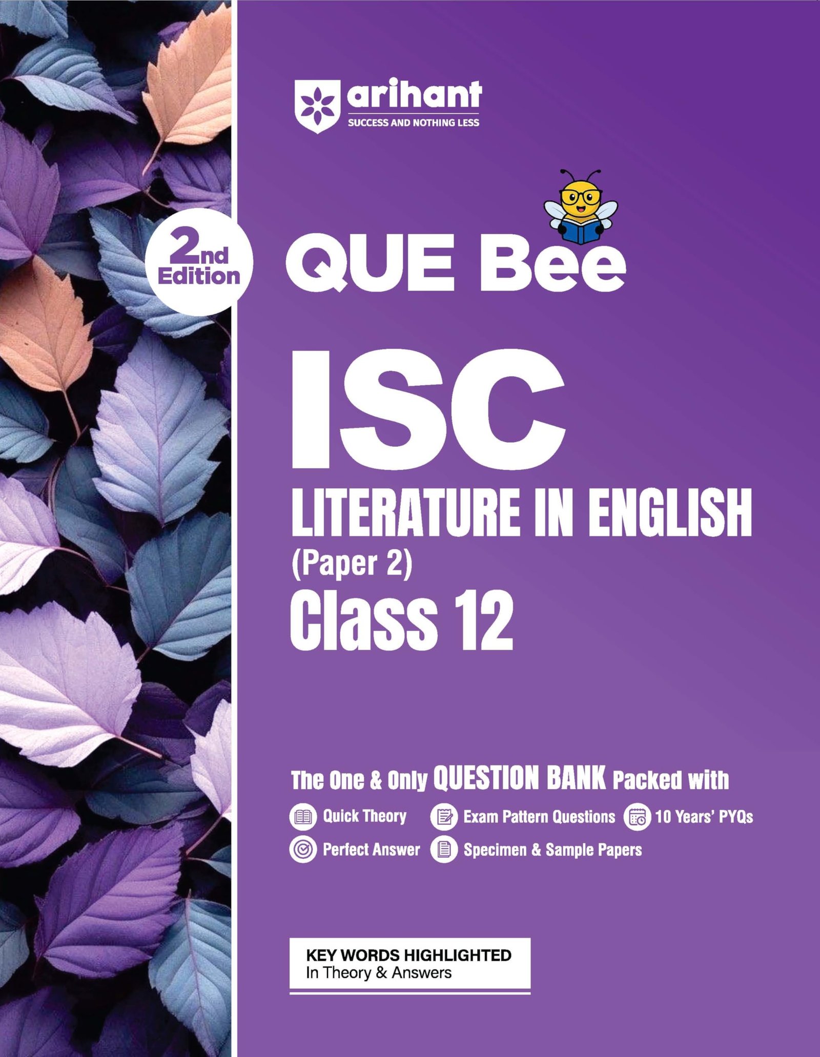 Arihant ISC Literature in English (Part 2) Class 12 Exam 2026-27 | Quick Theory, Exam Pattern Questions & Sample Papers | As per Latest ICSE Syllabus | Que Bee 2nd Edition 2027