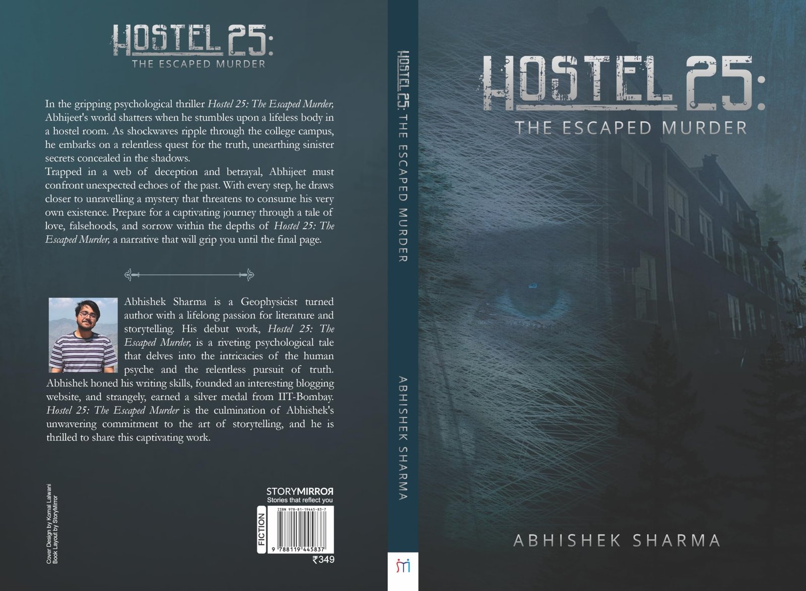 Hostel 25: The Escaped Murder | Psychological Thriller Mystery Novel | Suspense Crime Fiction Set in College Hostel | Murder Mystery Book with Twists & Dark Secrets | By Abhishek Sharma - Image 3