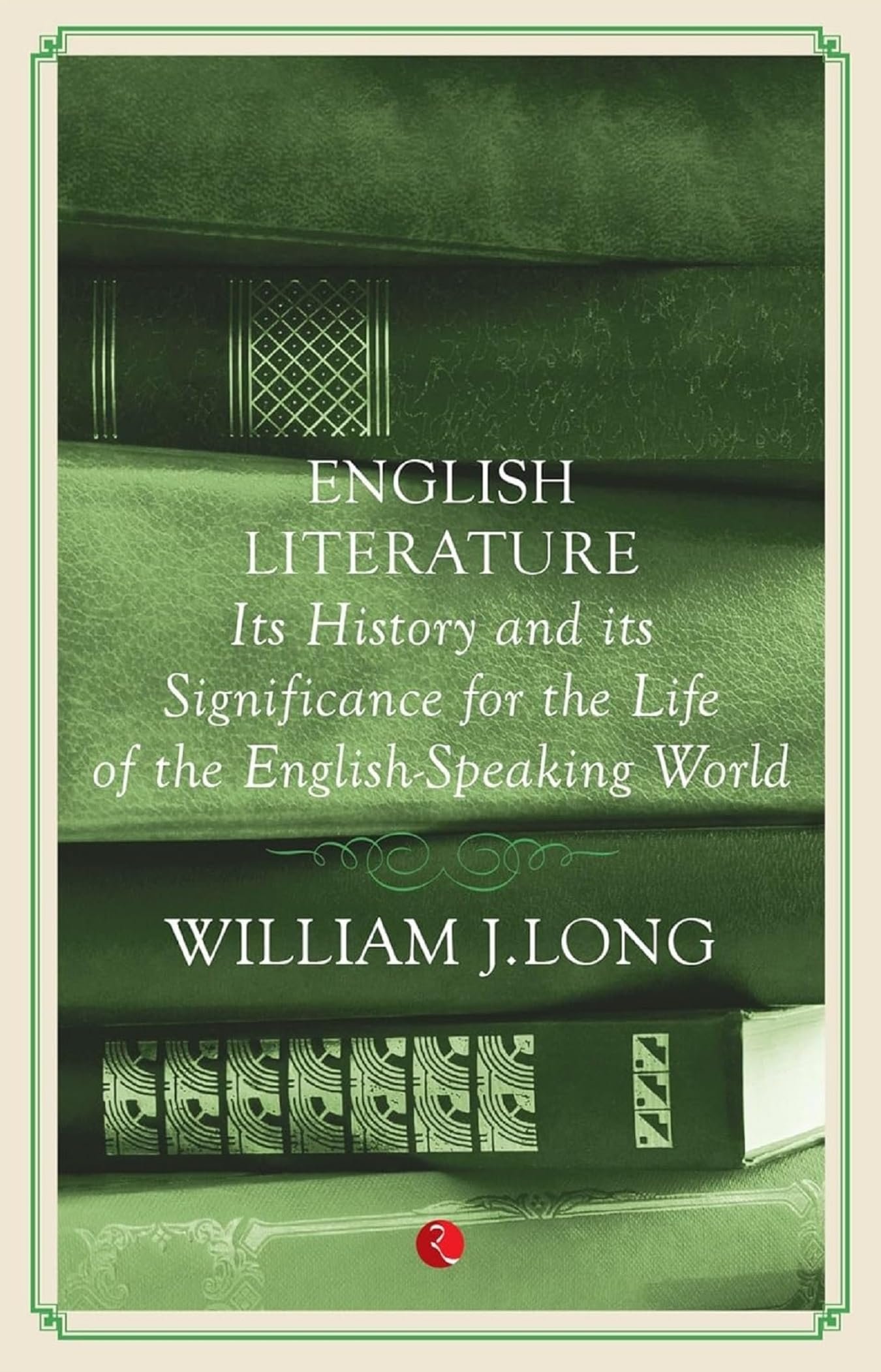English Literature: Its History and Its Significance For the Life of the Englishspeaking World - Image 7