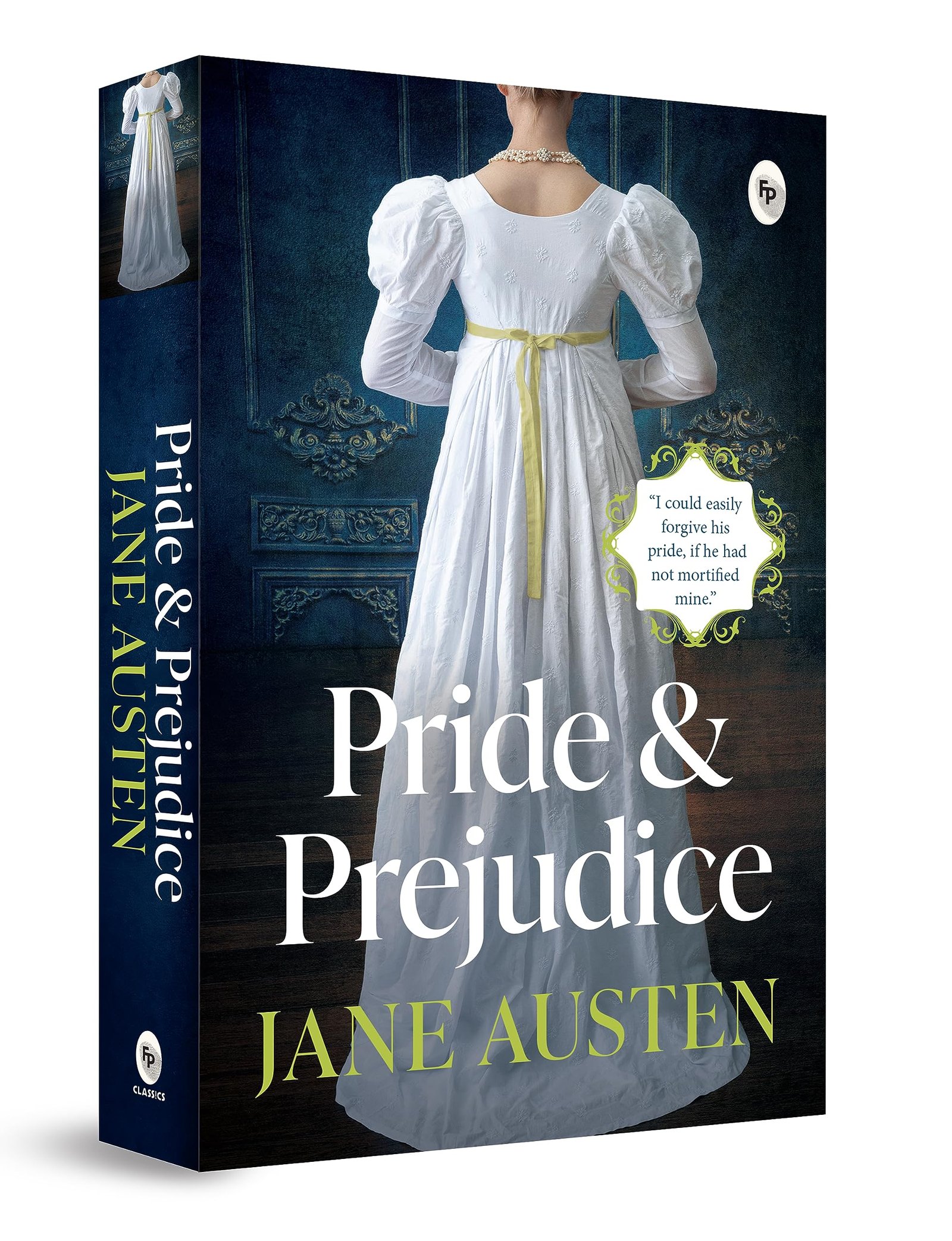Pride and Prejudice | Classic Romance Novel by Jane Austen | Bestseller English Literature Classic on Love, Society & Self-Discovery | Premium Paperback Complete Edition
